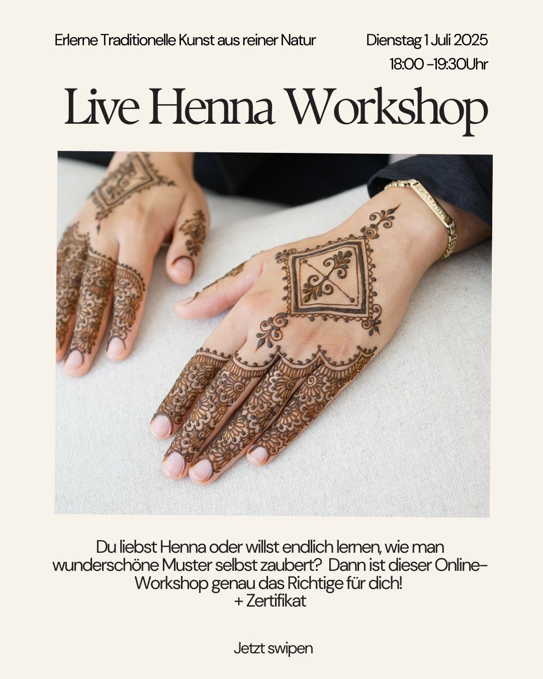 Live Henna Workshop Event am 1. Juli 18.00 - 19.30 Uhr - wenig Plätze verfügbar